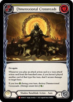 Dimenxxional Crossroads (MON157) [Monarch] Unlimited Edition Rainbow Foil - Deck Out Gaming