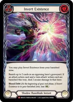Invert Existence (MON158) [Monarch] 1st Edition - Deck Out Gaming