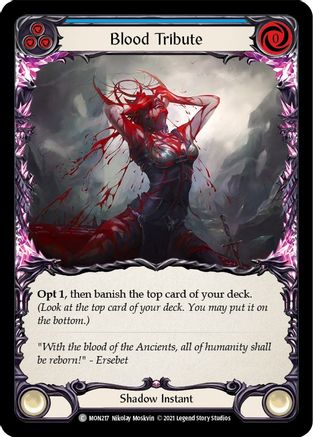 Blood Tribute (Blue) (MON217) [Monarch] 1st Edition Rainbow Foil - Deck Out Gaming