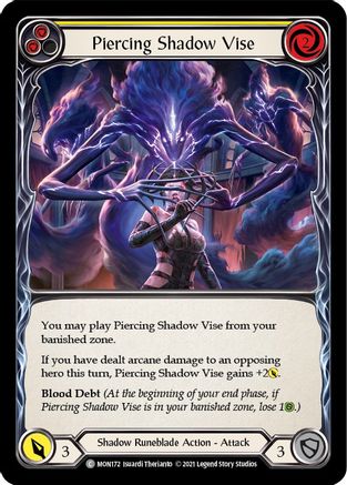 Piercing Shadow Vise (Yellow) (MON172) [Monarch] 1st Edition - Deck Out Gaming