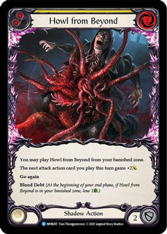 Howl from Beyond (Yellow) (MON201) [Monarch] Unlimited Edition - Deck Out Gaming