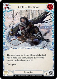 Chill to the Bone (Yellow) (ELE164) [Tales of Aria] 1st Edition Rainbow Foil - Deck Out Gaming