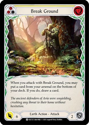 Break Ground (Yellow) (ELE132) [Tales of Aria] 1st Edition - Deck Out Gaming