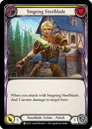 Singeing Steelblade (Yellow) (ELE231) [Tales of Aria] 1st Edition Rainbow Foil - Deck Out Gaming