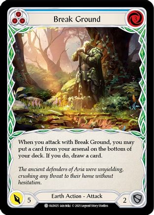 Break Ground (Blue) (OLD025) [Blitz Deck: Tales of Aria - Oldhim] - Deck Out Gaming