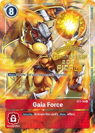 Gaia Force (2021 Championship Finals Tamer's Evolution Pack) (ST1-16) [Starter Deck 01: Gaia Red] Foil - Deck Out Gaming