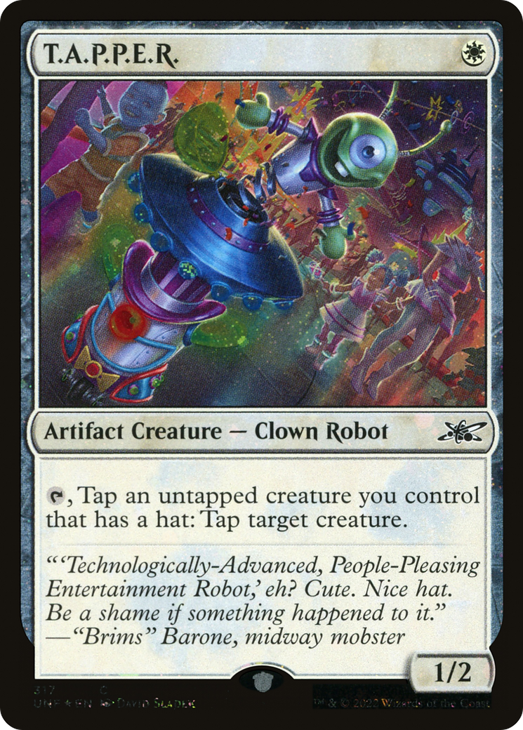 T.A.P.P.E.R. (Galaxy Foil) (317) [Unfinity] foil - Deck Out Gaming