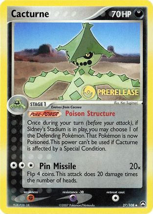 Cacturne - 27/108 (Prerelease) (27) [Miscellaneous Cards & Products] - Deck Out Gaming