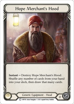 Hope Merchant's Hood (1HP350) [History Pack Vol.1] - Deck Out Gaming