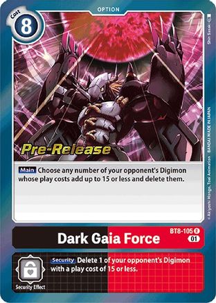 Dark Gaia Force (BT8-105) [New Awakening Pre-Release Cards] Foil - Deck Out Gaming