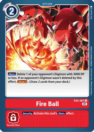 Fire Ball (EX2-067) [Digital Hazard] - Deck Out Gaming