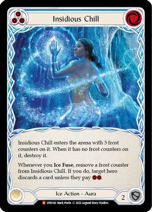 Insidious Chill (UPR140) [Uprising] Rainbow Foil - Deck Out Gaming