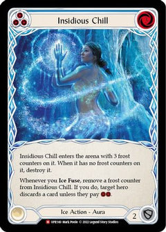 Insidious Chill (UPR140) [Uprising] Rainbow Foil - Deck Out Gaming