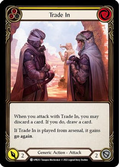 Trade In (Yellow) (UPR213) [Uprising] - Deck Out Gaming