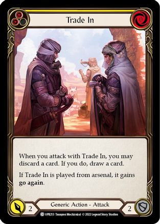 Trade In (Yellow) (UPR213) [Uprising] - Deck Out Gaming