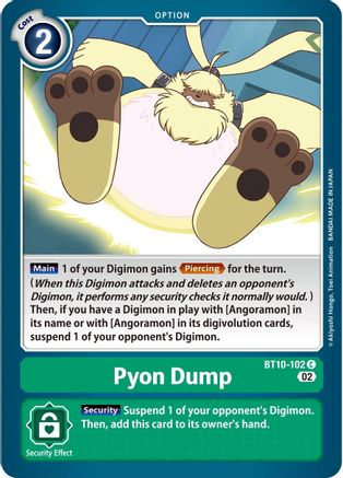 Pyon Dump (BT10-102) [Xros Encounter] - Deck Out Gaming