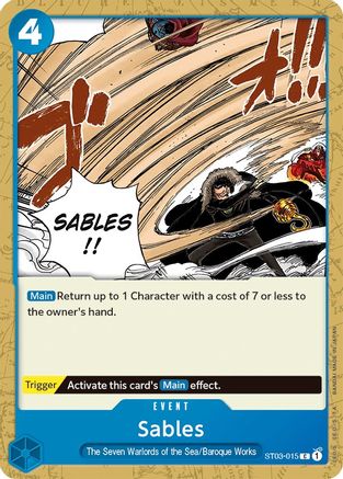 Sables (ST03-015) [Starter Deck 3: The Seven Warlords of The Sea] - Deck Out Gaming