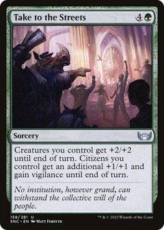 Take to the Streets (158) [Streets of New Capenna] foil - Deck Out Gaming