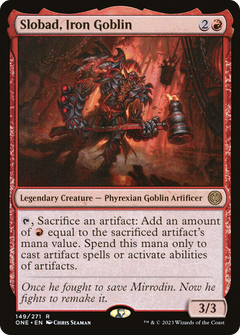 Slobad, Iron Goblin (149) [Phyrexia: All Will Be One] - Deck Out Gaming