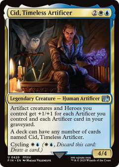 Cid, Timeless Artificer (420) [FINAL FANTASY] foil - Deck Out Gaming