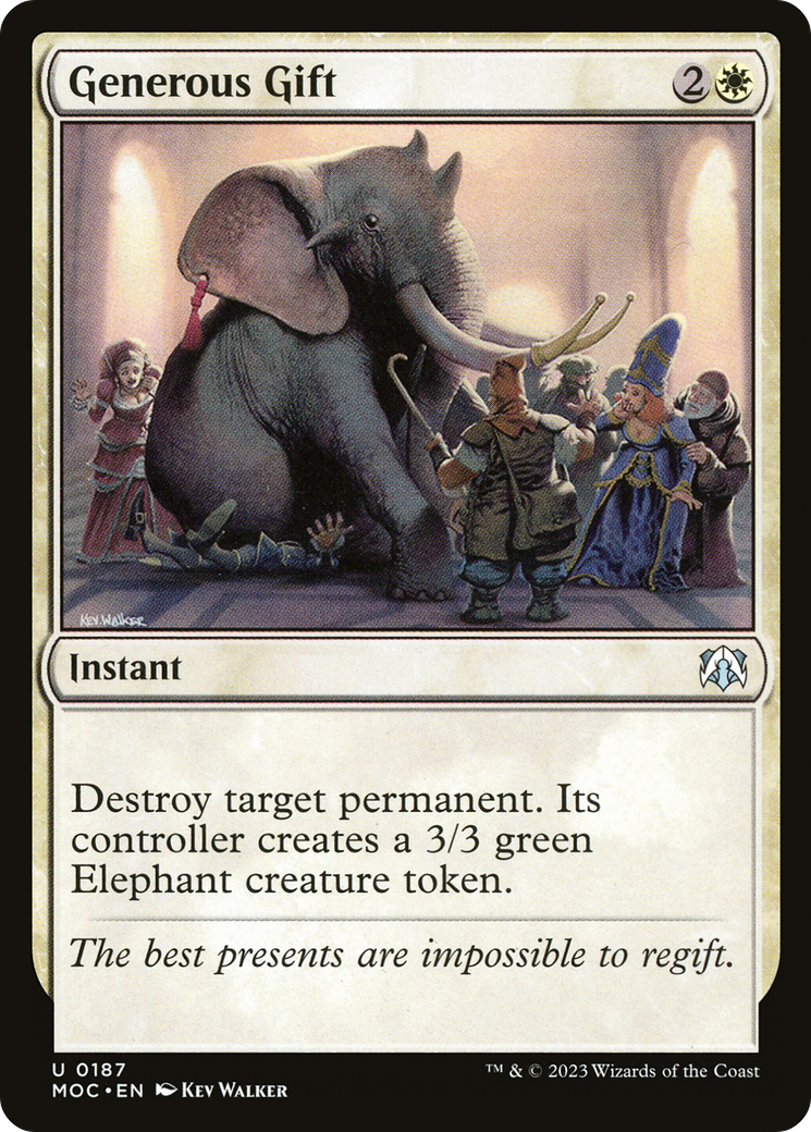 Generous Gift (187) [March of the Machine Commander] - Deck Out Gaming