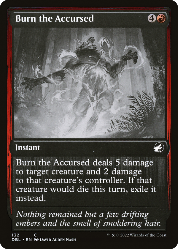 Burn the Accursed (132) [Innistrad: Double Feature] - Deck Out Gaming