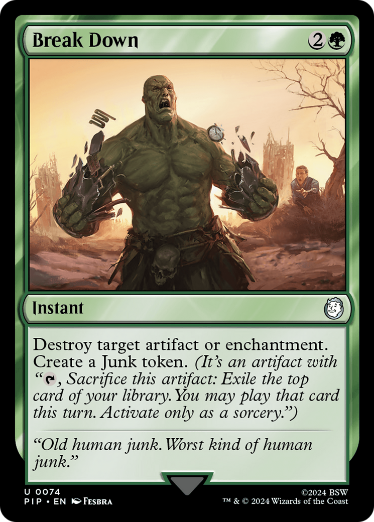 Break Down (74) [Fallout] foil - Deck Out Gaming