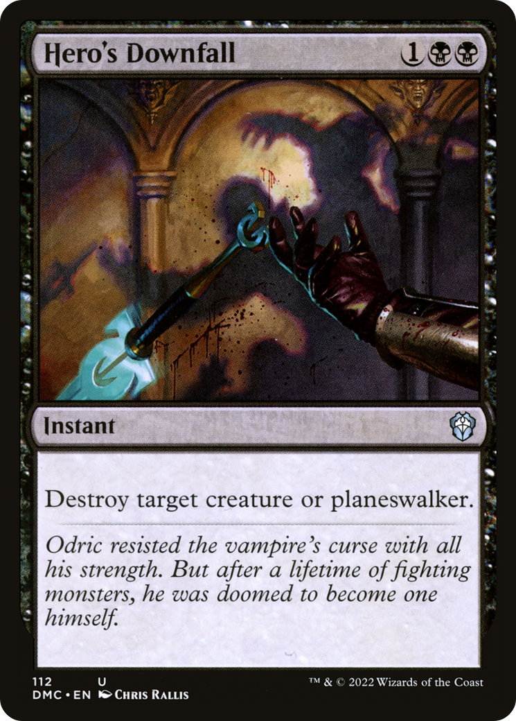 Hero's Downfall (112) [Commander: Dominaria United] - Deck Out Gaming