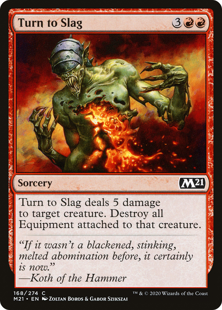 Turn to Slag (168) [Core Set 2021] foil - Deck Out Gaming