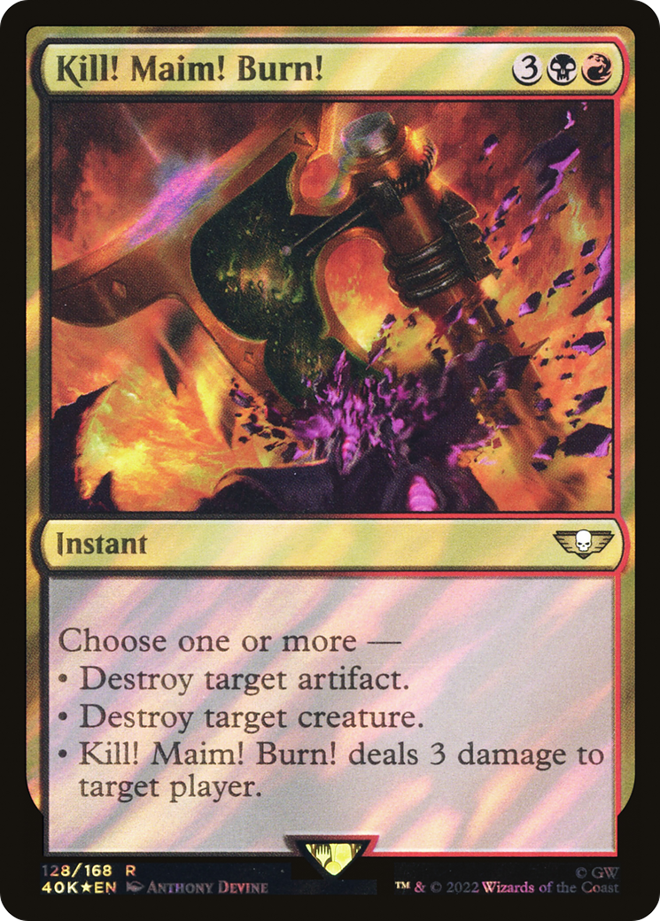 Kill! Maim! Burn! (Surge Foil) (128) [Warhammer 40,000 Commander] foil - Deck Out Gaming