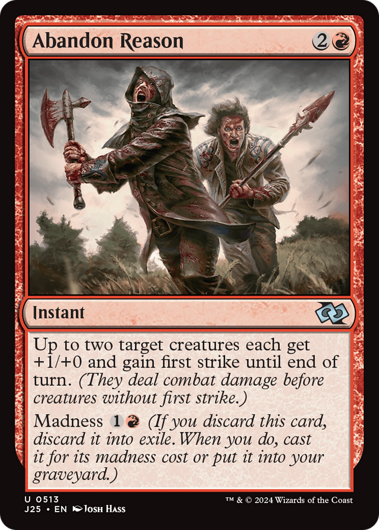 Abandon Reason (513) [Foundations Jumpstart] - Deck Out Gaming