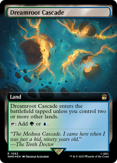 Dreamroot Cascade (Extended Art) (Surge Foil) (1082) [Doctor Who] foil - Deck Out Gaming