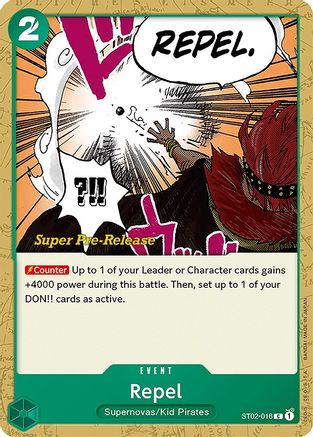 Repel (ST02-016) [Super Pre-Release Starter Deck 2: Worst Generation] - Deck Out Gaming