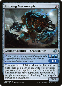 Hulking Metamorph (79) [The Brothers' War] foil - Deck Out Gaming