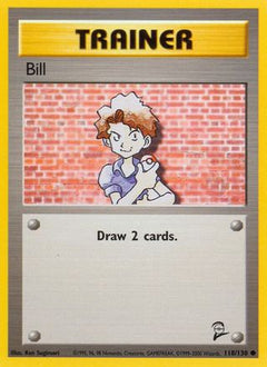 Bill (118) [Base Set 2] - Deck Out Gaming