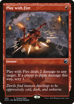 Play with Fire (390) [Innistrad: Midnight Hunt] - Deck Out Gaming