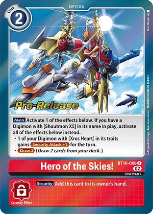 Hero of the Skies! (BT10-095) [Xros Encounter Pre-Release Cards] Foil - Deck Out Gaming