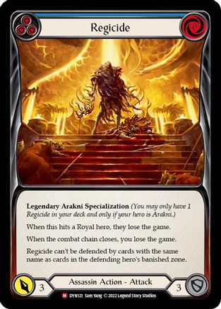 Regicide (DYN121) [Dynasty] Rainbow Foil - Deck Out Gaming