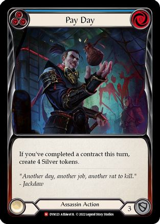 Pay Day (DYN123) [Dynasty] Rainbow Foil - Deck Out Gaming