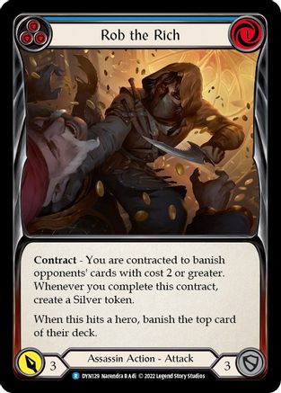 Rob the Rich (Blue) (DYN129) [Dynasty] - Deck Out Gaming