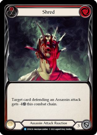 Shred (Red) (DYN130) [Dynasty] Rainbow Foil - Deck Out Gaming