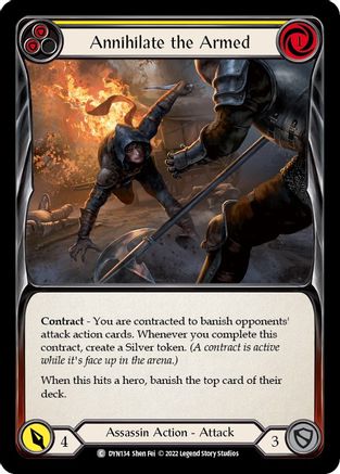 Annihilate the Armed (Yellow) (DYN134) [Dynasty] - Deck Out Gaming