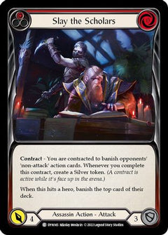 Slay the Scholars (Red) (DYN145) [Dynasty] Rainbow Foil - Deck Out Gaming