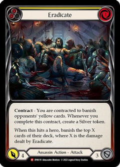 Eradicate (DYN119) [Dynasty] Rainbow Foil - Deck Out Gaming