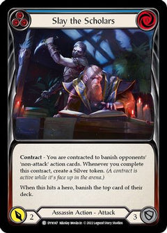 Slay the Scholars (Blue) (DYN147) [Dynasty] - Deck Out Gaming