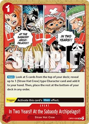 In Two Years!! At the Sabaody Archipelago!! (OP01-030) [Romance Dawn] - Deck Out Gaming