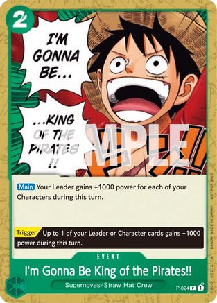 I'm Gonna Be King of the Pirates!! (P-024) [One Piece Promotion Cards] - Deck Out Gaming