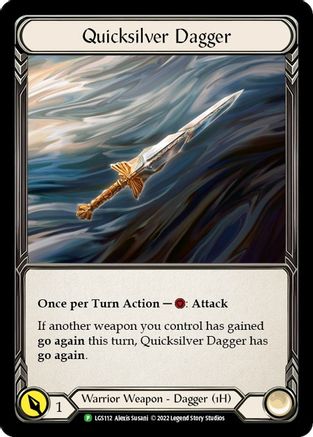 Quicksilver Dagger - LGS112 (LGS112) [Flesh and Blood: Promo Cards] Cold Foil - Deck Out Gaming