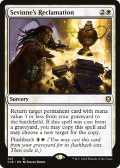 Sevinne's Reclamation (707) [Commander Legends: Battle for Baldur's Gate] - Deck Out Gaming
