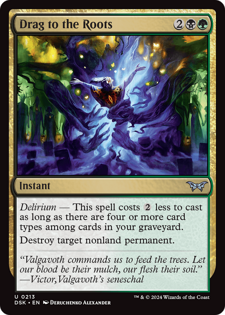 Drag to the Roots (213) [Duskmourn: House of Horror] foil - Deck Out Gaming